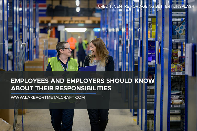 Employees and employers should know about their responsibilities